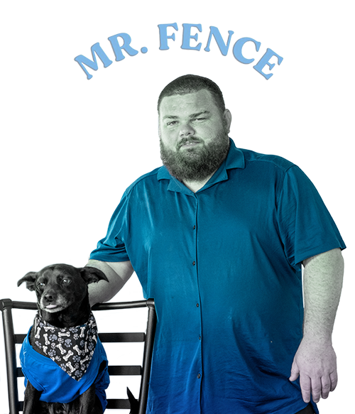 Mr. Fence